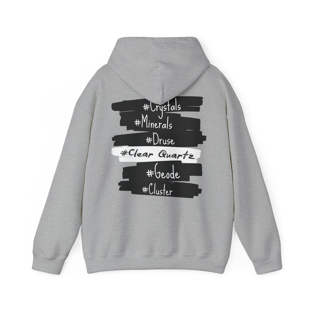 Crystal Hashtag Hoodie — #Crystals #Minerals #ClearQuartz Design