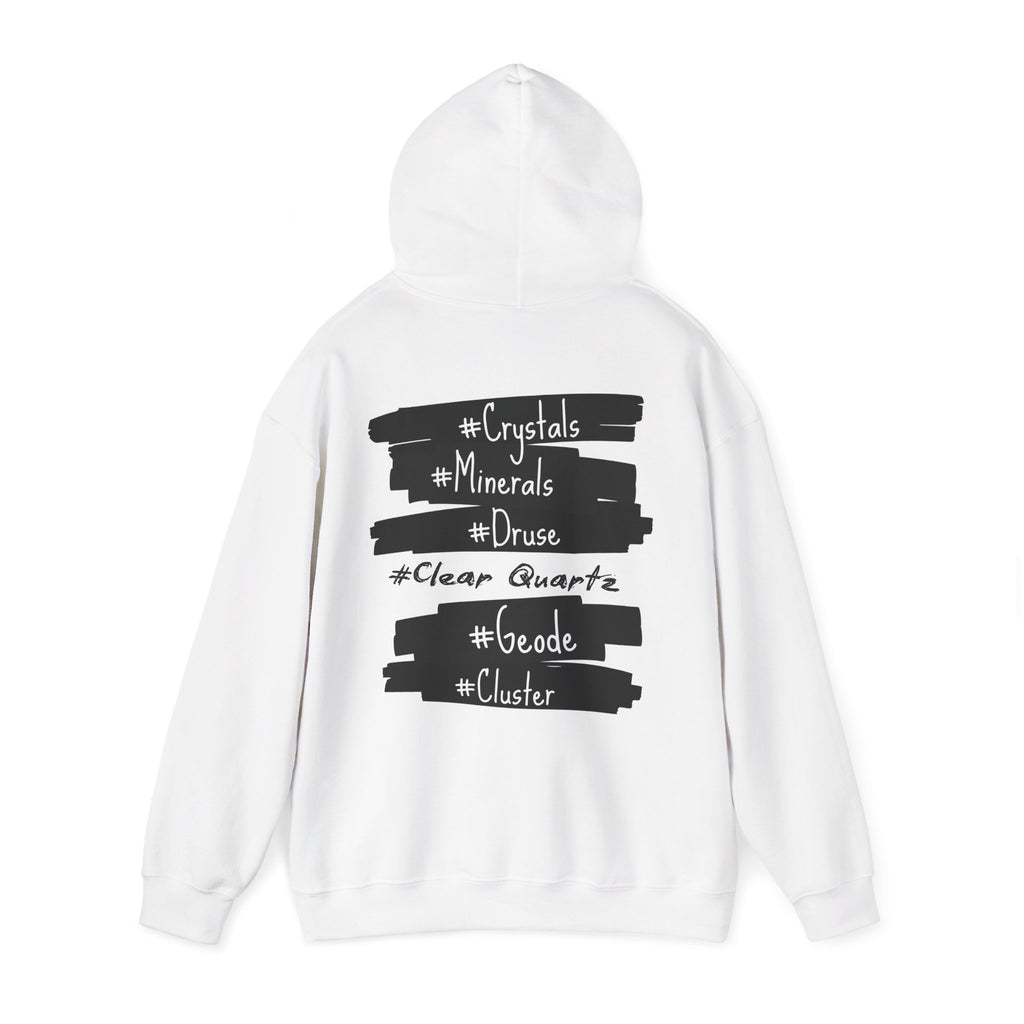 Crystal Hashtag Hoodie — #Crystals #Minerals #ClearQuartz Design