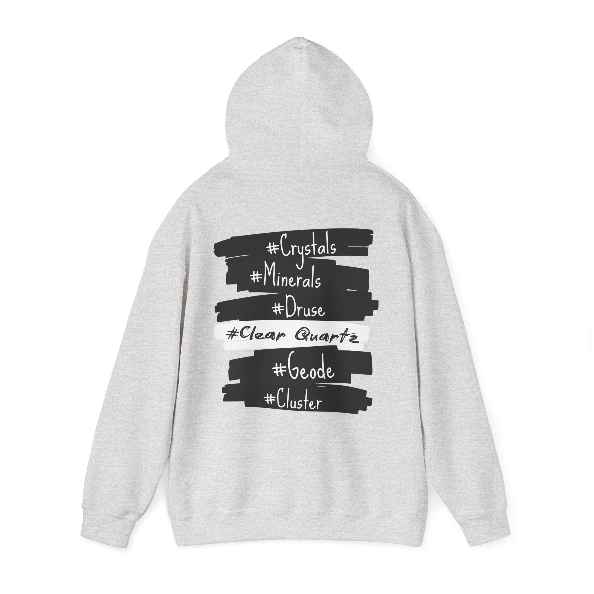 Crystal Hashtag Hoodie — #Crystals #Minerals #ClearQuartz Design