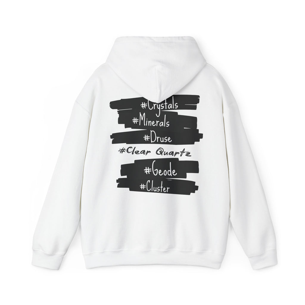 Crystal Hashtag Hoodie — #Crystals #Minerals #ClearQuartz Design